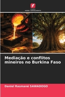 Mediação e conflitos mineiros no Burkina Faso (Portuguese Edition) 663005119X Book Cover