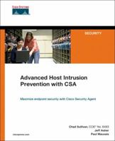 Advanced Host Intrusion Prevention with CSA 1587052520 Book Cover