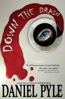 Down the Drain 1514893398 Book Cover