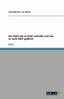 Der DAX wie er leibt und lebt und wie er nach 2007 gedeiht 3640552172 Book Cover