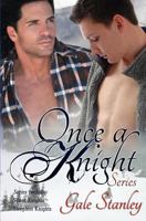 Once a Knight 1461179661 Book Cover
