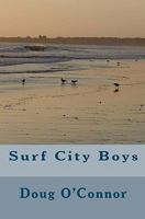 Surf City Boys 1441422900 Book Cover
