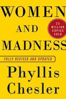 Women and Madness 1568580967 Book Cover
