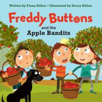 Freddy Buttons and the Apple Bandits 1909895873 Book Cover