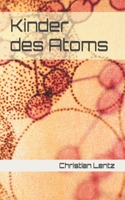 Kinder des Atoms B09DN1DZCM Book Cover