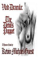 Vlad Dracula: The Devil's Puppet 1448673631 Book Cover
