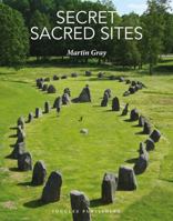 Secret Sacred Sites 2361956845 Book Cover