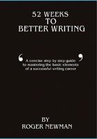 52 Weeks to Better Writing 1434811824 Book Cover