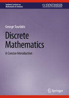 Discrete Mathematics: A Concise Introduction 303130487X Book Cover