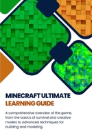 Minecraft Ultimate Learning Guide B0BTS54TM3 Book Cover