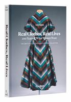 Real Clothes, Real Lives: 200 Years of What Women Wore 0847873137 Book Cover