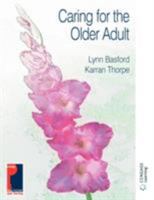 Caring for the Older Adult 0748785248 Book Cover
