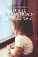 The Good Father 0778313468 Book Cover