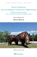 Narrer l'expérience pour accompagner les parcours d'apprentissage: Recherche-action-formation dans un campus des métiers en Indre-et-Loire (French Edition) 2360851098 Book Cover