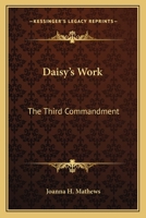 Daisy's Work: The Third Commandment 9353292948 Book Cover