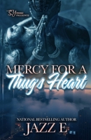 Mercy For A Thug's Heart B0F7FTFZMR Book Cover