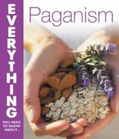 Everything You Need to Know about Paganism 0715324861 Book Cover