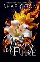 Mercy by Fire B0F4BCYPMP Book Cover