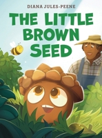 The Little Brown Seed B0BSP77WXC Book Cover