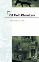Oil Field Chemicals 0750677031 Book Cover