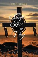The Saints Lost Their Way 1973833042 Book Cover