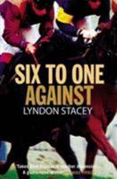Six To One Against 009179675X Book Cover