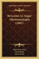 Bevezetes Az Angol Alkotmanyjogba (1902) 1160324700 Book Cover