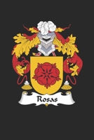 Rosas: Rosas Coat of Arms and Family Crest Notebook Journal (6 x 9 - 100 pages) 1695428269 Book Cover