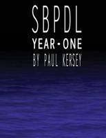 Sbpdl: Year One: 365 Days in Black Run America 1453877894 Book Cover