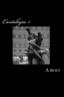 Cantologia I: Amor 1940856000 Book Cover