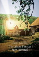 Das offene Fenster zum Himmel 3837061744 Book Cover
