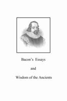 Bacon's Essays and Wisdom of the Ancients 9391560369 Book Cover