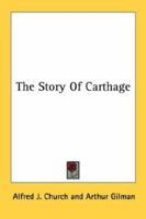 The Story of Carthage 1016702779 Book Cover