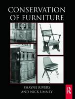 Conservation of Furniture 0415657903 Book Cover