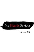 My Hearts Saviour 154862604X Book Cover