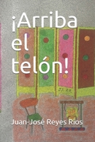 ¡Arriba el telón! B08HGZ6F52 Book Cover