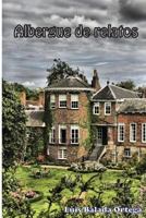 Albergue de relatos 1507706138 Book Cover