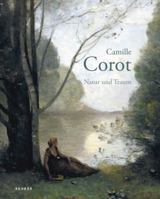 Camille Corot: Natur und Traum 3868283323 Book Cover