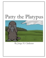 Patty the Platypus B0CJXDKMDX Book Cover