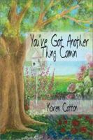 You've Got Another Thing Comin' 1591292506 Book Cover