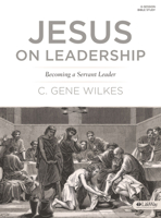 Jesus On Leadership: Revised 1415865124 Book Cover