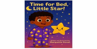 Time For Bed, Little Star! (Growing Up Fun Series) B0GJRC1HGF Book Cover