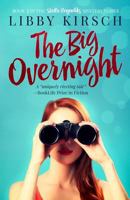 The Big Overnight 0996935037 Book Cover