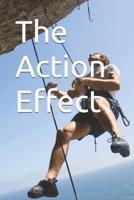 The Action Effect: Get comfortable with being uncomfortable B0DRS6CLLH Book Cover