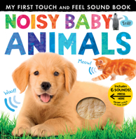 Noisy Baby Animals 1589252314 Book Cover