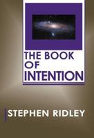 The Book of Intention 1452562296 Book Cover