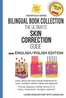 The Ultimate Skin Correction Guide: English/Polish Edition (Learn English Fast® Essentials Series: Polish Edition) B0CHL7DJMP Book Cover