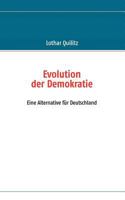 Evolution der Demokratie: Eine Alternative für Deutschland 3833474394 Book Cover