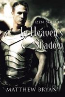 In Heaven's Shadow 1484859480 Book Cover