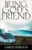 Being God's Friend 0883683814 Book Cover